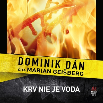 Krv nie je voda - Dominik Dán