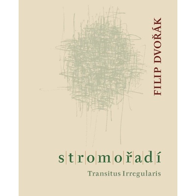 Stromořadí - Filip Dvořák
