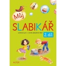 Můj SLABIKÁŘ 2. díl