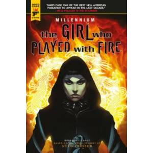 Girl Who Played With Fire - Millennium | Sylvain Runberg, Stieg Larsson, Jose Homs (ISBN: 9781785861741)