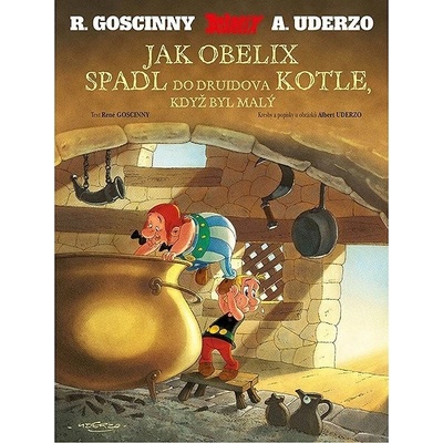 Asterix Jak Obelix spadl do druidova kotle, když byl malý – Sleviste.cz