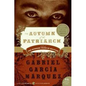 The Autumn of the Patriarch | Gabriel Garcia Marquez, Gregory Rabassa (2003)