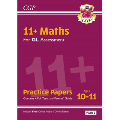 New 11+ GL Maths Practice Papers: Ages 10-11 - Pack 2 (with Parents' Guide & Online Edition) (Books CGP)(Paperback / softback)