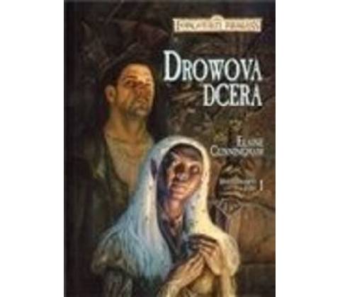 Drowova dcera - Elaine Cunningham