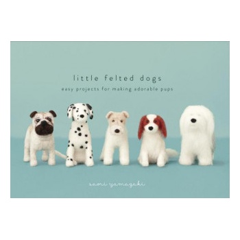 Little Felted Dogs | Saori Yamazaki