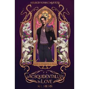 Acsquidentally In Love | K. L. Hiers (2020)