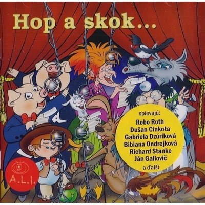 Hop a skok - Pesničky z rozprávok CD