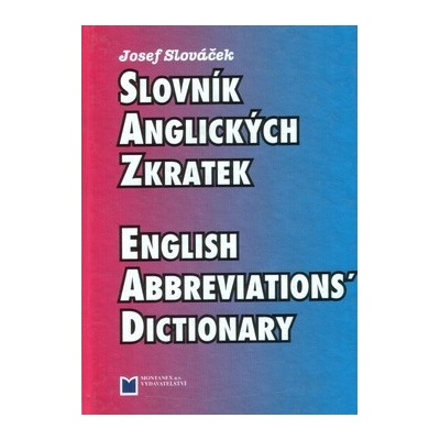 Slovník anglických zkratek - Josef Slováček
