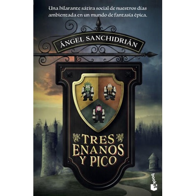 TRES ENANOS Y PICO | ANGEL SANCHIDRIAN