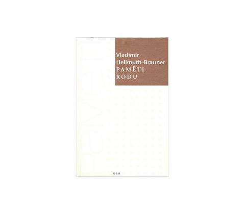 Paměti rodu - Vladimír Hellmuth-Brauner