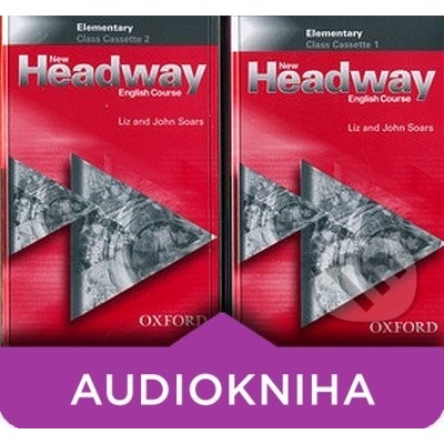 New Headway elementary class cassettes 2 kusy - Soars Liz and John