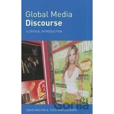 Global Media Discourse - David Machin