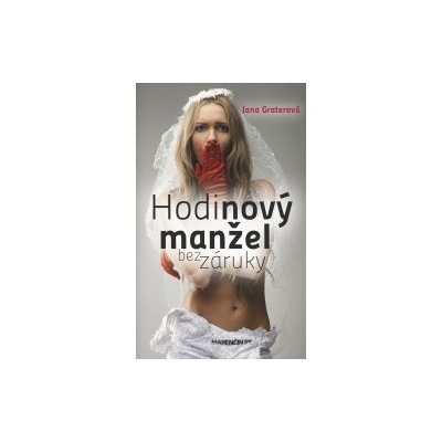 Hodinový manžel bez záruky - Jana Graterová SK