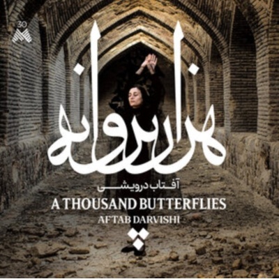 Aftab Darvishi - A Thousand Butterflies CD