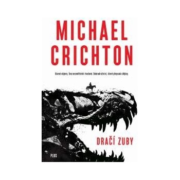 Dra čí zuby Michael Crichton