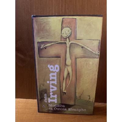 Modlitba za Owena Meanyho – John Irving