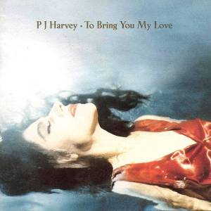 Universal PJ Harvey: To Bring You My Love - CD (013456)