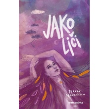 Jako liči - Tereza Navrátila