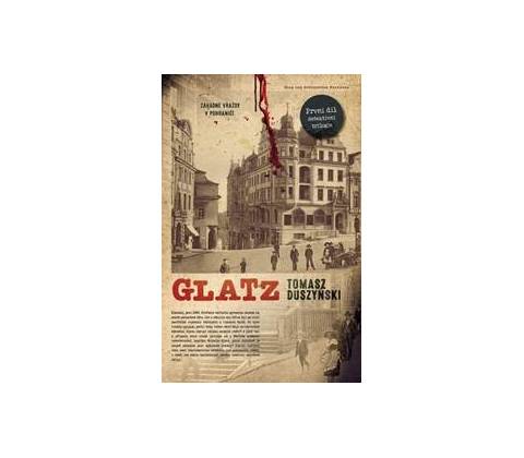 Glatz - Tomasz Duszyński