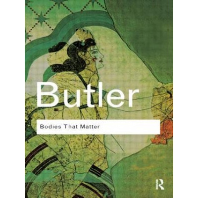 Bodies That Matter Butler Judith
