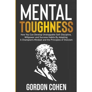 Mental Toughness | Gordon Cohen (ISBN: 9781647487492)