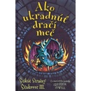 Ako ukradnúť dračí meč