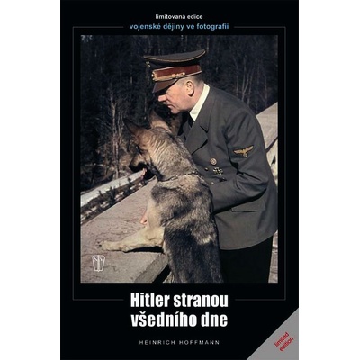 Vůdcův všední den - Hoffmann Heinrich