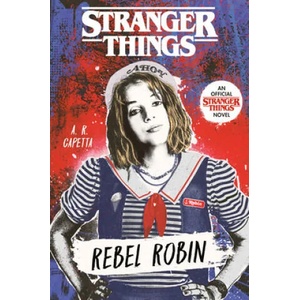 Stranger Things: Rebel Robin (ISBN: 9780593375594)