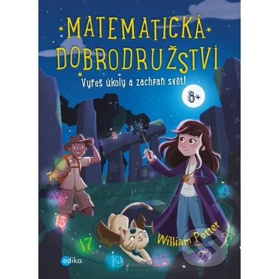 Matematická dobrodružství - William Potter