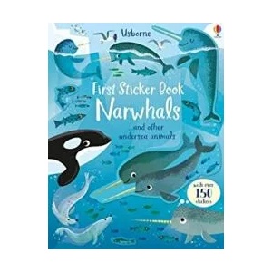 First Sticker Book Narwhals (ISBN: 9781474968294)