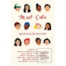 MEET CUTE