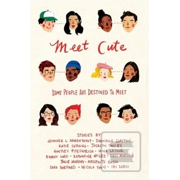 MEET CUTE