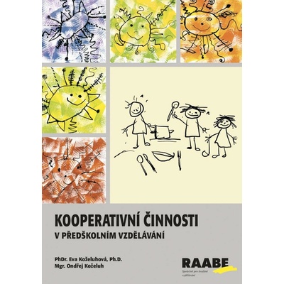 Kooperativní činnosti v předškolním vzdělávání
