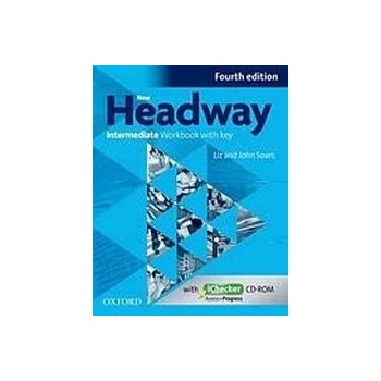 New Headway 4th edition Intermediate Workbook with key without iChecker CD-ROM - John Soars, Liz Soars