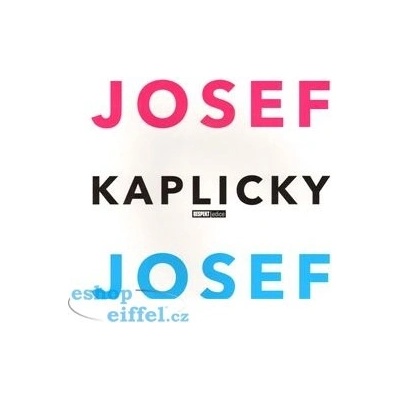 Josef a Josef Kaplicky - Jan Kaplický