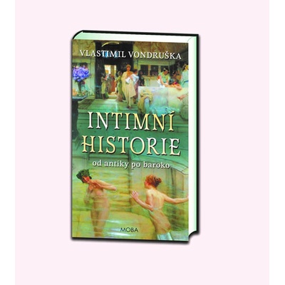 Intimní historie - Vlastimil Vondruška