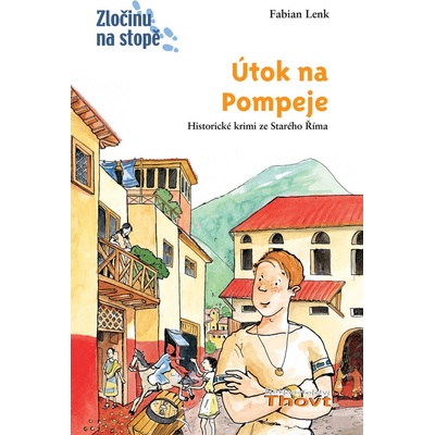 Útok na Pompeje Fabian Lenk