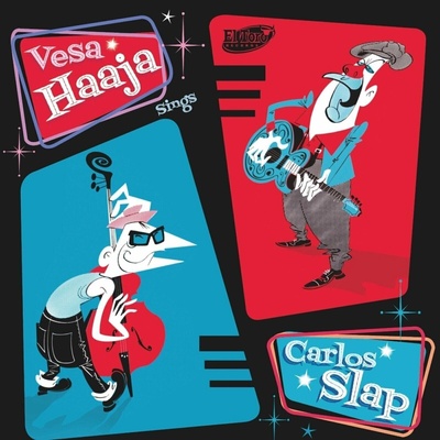 Carlos Slap - Vesa Haaja sings Carlos Slap LP