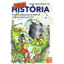 Hravá história 6