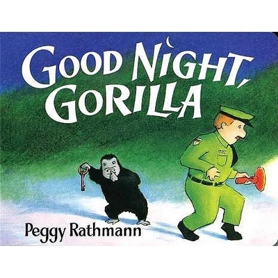 Good Night, Gorilla - Rathmann, Peggy