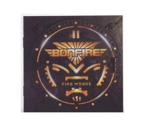 BONFIRE - FIRE WORKS CD