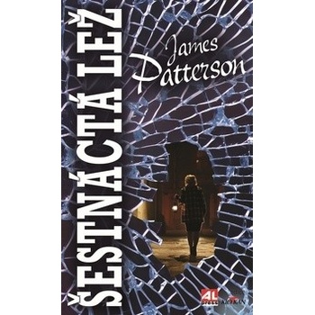Šestnáctá lež - James Patterson