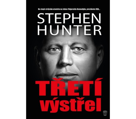 Třetí výstřel