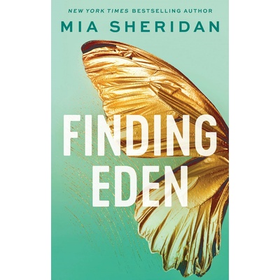 Finding Eden - A forbidden friends-to-lovers romance Sheridan MiaPaperback