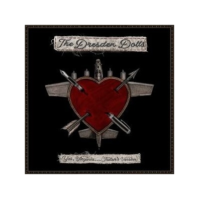 The Dresden Dolls: Yes, Virginia (Tailor’s Version)