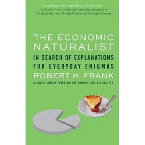 Economic Naturalist | Robert H. Frank (ISBN: 9780465003570)