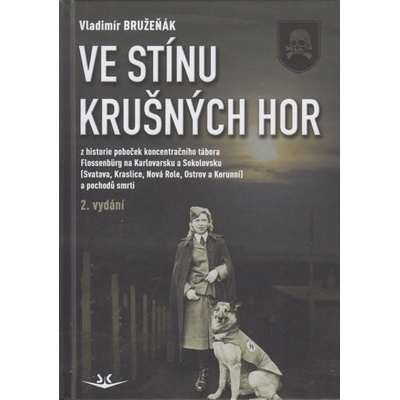 Ve stínu krušných hor (2. rozšířené vydání)