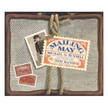 Mailing May | Michael O. Tunnell, Ted Rand