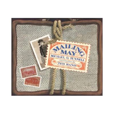 Mailing May | Michael O. Tunnell, Ted Rand