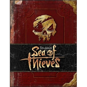 Tales from the Sea of Thieves (ISBN: 9781785654312)